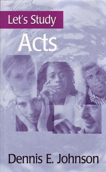 Let s Study Acts Let s Study Series Doc