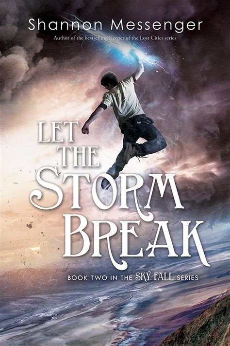 Let the Storm Break Sky Fall Book 2