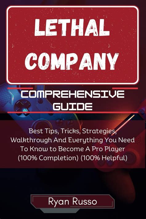 Lethal Company Review: A Comprehensive Guide to Success