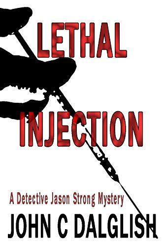 Lethal Injection Detective Jason Strong Volume 8 PDF