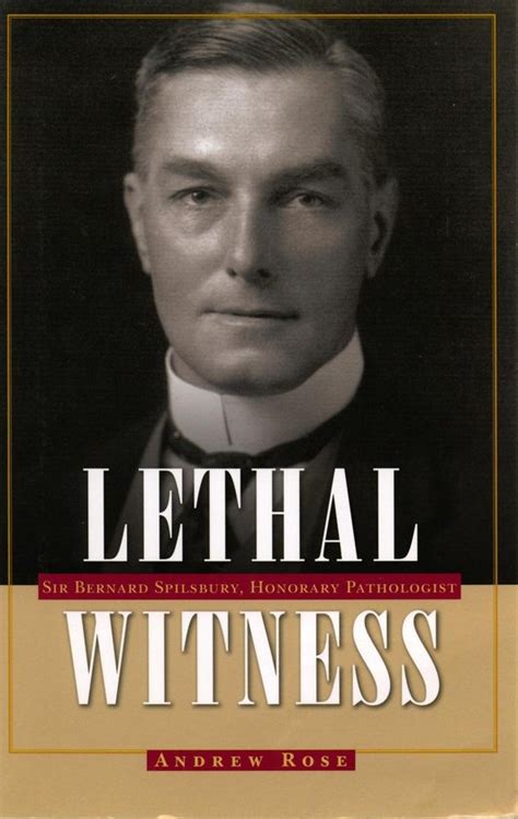 Lethal Witness: Sir Bernard Spilsbury PDF