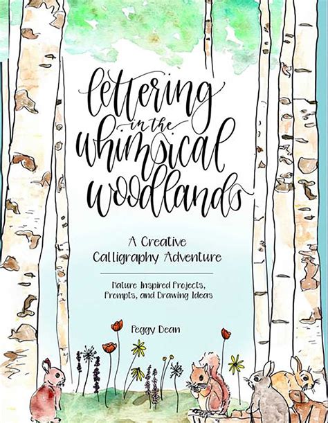 Lettering in the Whimsical Woodlands A Creative Calligraphy Adventure-Nature-Inspired Projects Prompts and Drawing Ideas