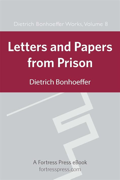 Letters and Papers from Prison Dietrich Bonhoeffer Works Vol 8 Epub