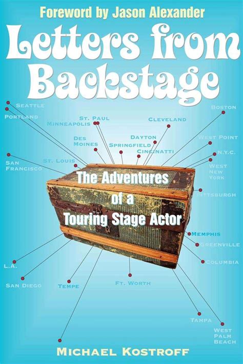 Letters from Backstage The Adventures of a Touring Stage Actor Doc