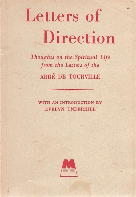 Letters of Direction Thoughts on the Spiritual Life from the Letters of the Abbe De Tourville Kindle Editon