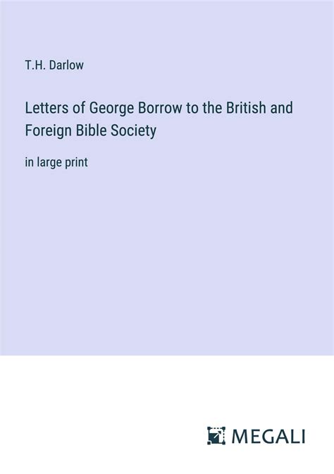 Letters of George Borrow to the British and Foreign Bible Society Doc