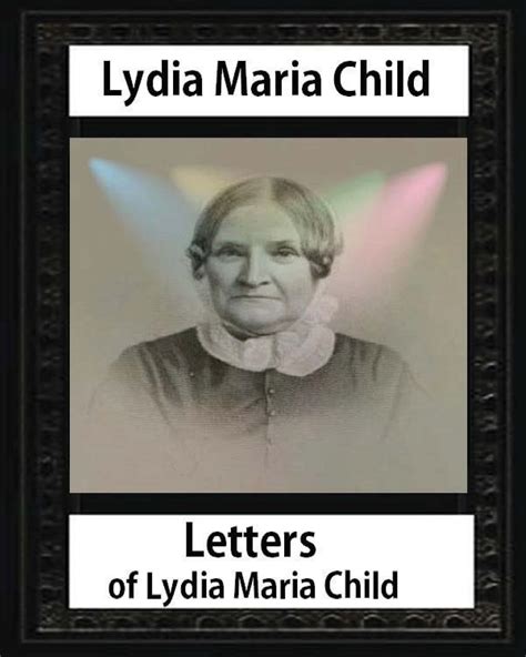 Letters of Lydia Maria Child Epub