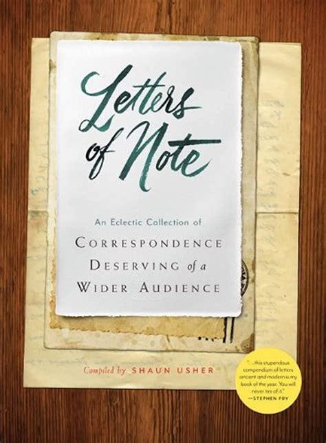 Letters of Note Volume 1 An Eclectic Collection of Correspondence Deserving of a Wider Audience Epub