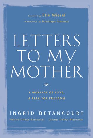 Letters to My Mother A Message of Love A Plea for Freedom Doc