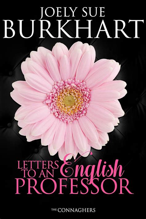 Letters to an English Professor The Connaghers Book 1 Kindle Editon