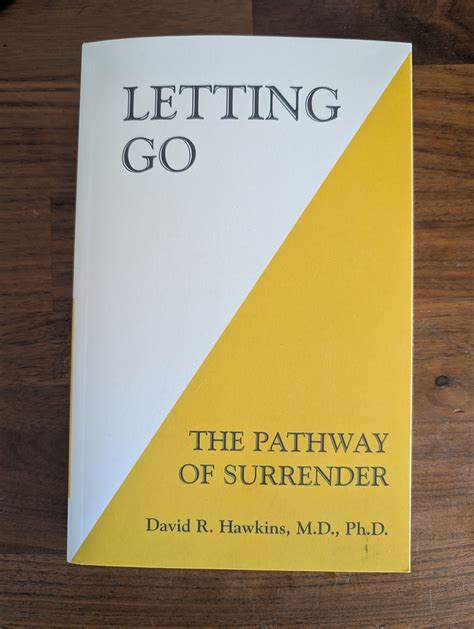 Letting David Hawkins M D Ph D Reader