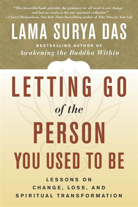 Letting Go of the Person You Used to Be: Lessons on Change Reader