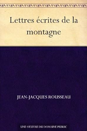 Lettres écrites de la montagne French Edition Reader