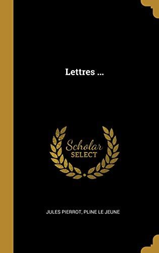 Lettres French Edition Reader