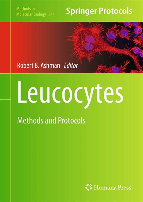 Leucocytes Methods and Protocols 1st Edition Epub
