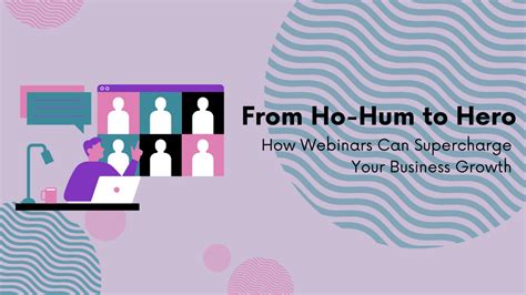 Level Up Your Engagement: How Webinars Can Supercharge Your Business Growth