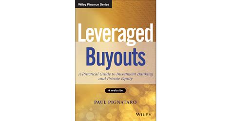 Leveraged Private Equity: A Comprehensive Guide to Unlocking Value