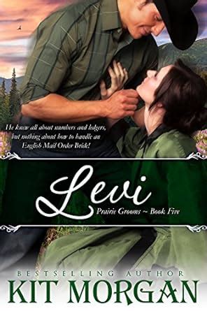 Levi Prairie Grooms Book Five Kindle Editon