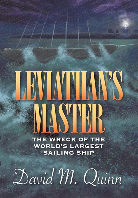 Leviathan's Master The Wreck of the World&a Reader