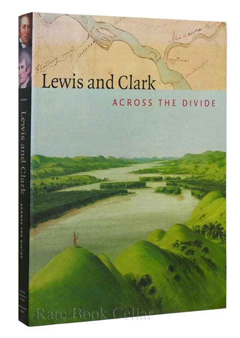 Lewis and Clark: Across the Divide Ebook PDF