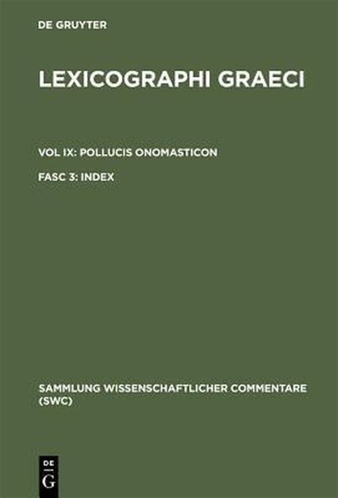 Lexicographi Graeci Pars 3 K - O Kindle Editon