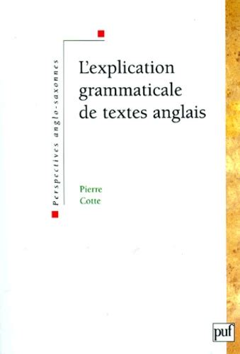 Lexplication grammaticale de textes anglais Ebook PDF