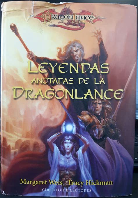 Leyendas Anotadas De La Dragonlance Annotated Dragonlance Legends Spanish Edition Kindle Editon