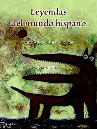 Leyendas del mundo hispano Kindle Editon