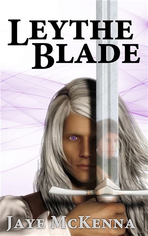 Leythe Blade Kindle Editon