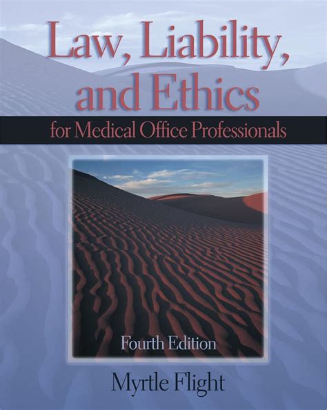 Liability Ethics Medical Office Professionals Reader