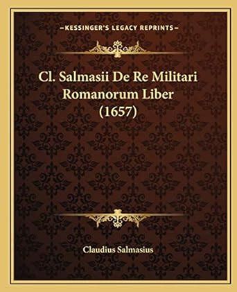 Liber De Re Militari Latin Edition Doc