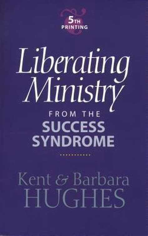 Liberating Ministry from the Success Syndrome Kindle Editon