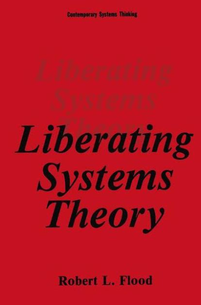 Liberating Systems Theory 1st Edition Kindle Editon