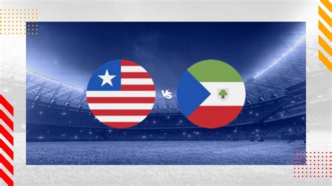 Liberia vs. Equatorial Guinea: A Comparative Analysis