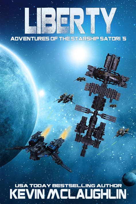 Liberty Adventures of the Starship Satori Book 5 PDF