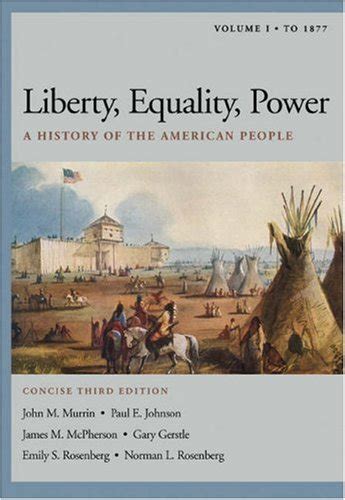 Liberty Equality Power A History of the American People Volume I To 1877 Concise Edition Epub