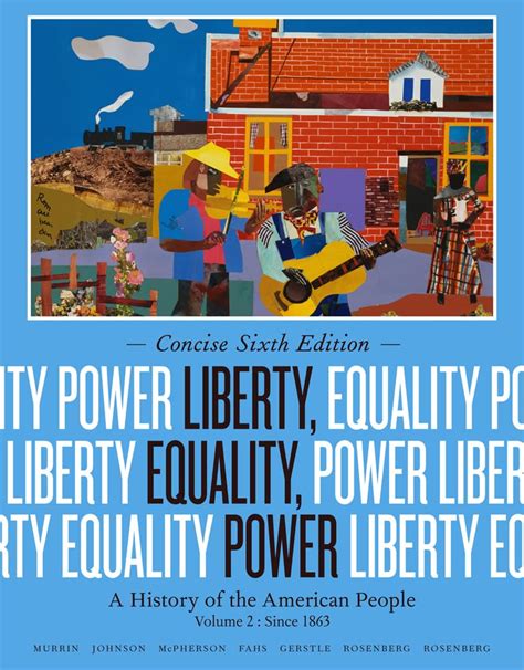 Liberty Equality Power A History of the American People Volume II Since 1863 Concise Edition Kindle Editon