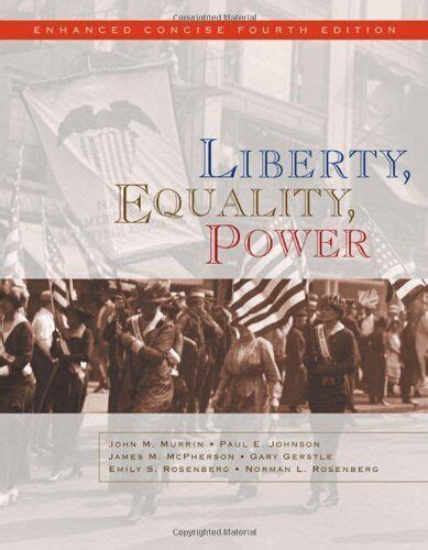 Liberty Equality Power Enhanced Concise Edition Available Titles CengageNOW Epub