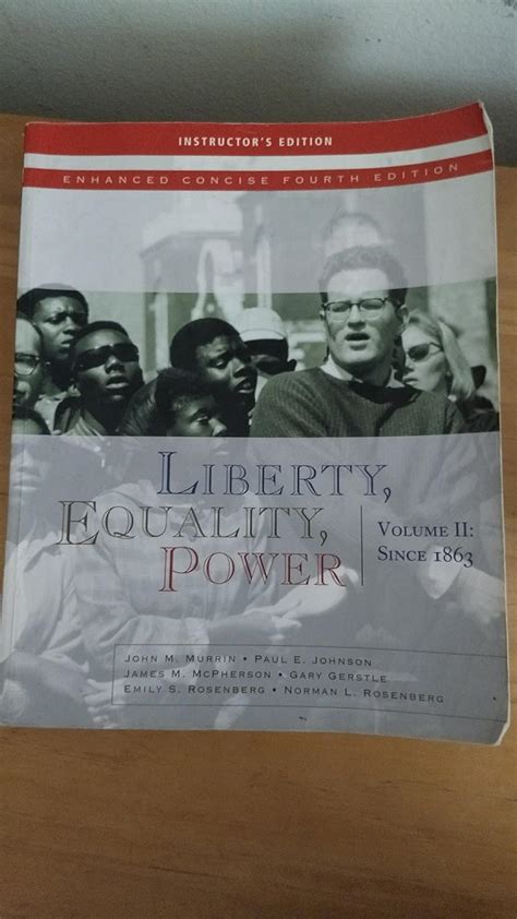 Liberty Equality Power Volume II Since 1863 Enhanced Concise Edition Doc