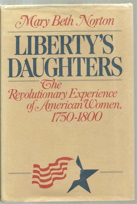 Libertys Daughters Revolutionary Experience American Reader