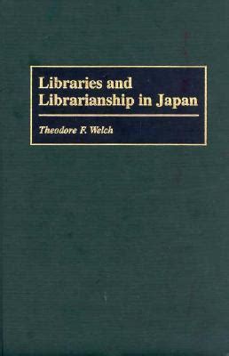 Libraries and Librarianship in Japan Epub