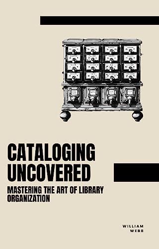 Library Cataloging For Dummies