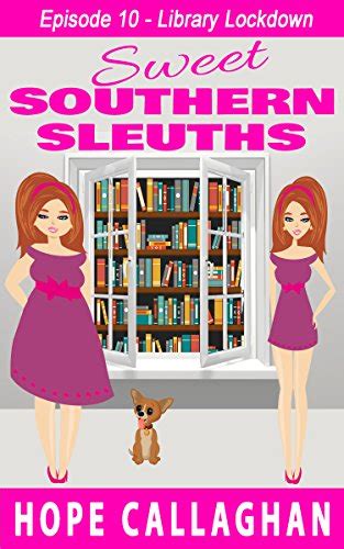 Library Lockdown A Cozy Mysteries Women Sleuths Series Sweet Southern Sleuths Short Stories Book 10 Epub