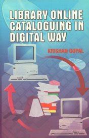 Library Online Cataloguing in Digital Way Kindle Editon