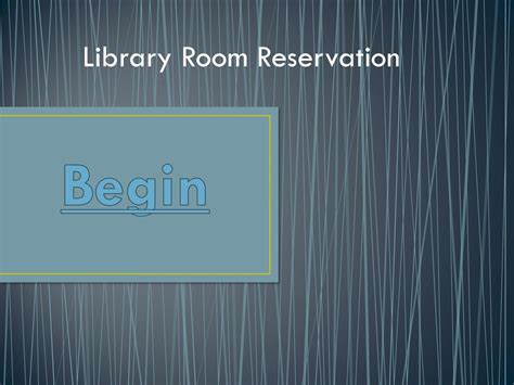 Library Room Reservation: A Comprehensive Guide for Optimal Space Utilization