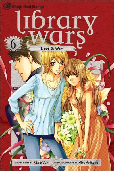 Library Wars Love and War Vol. 6 Reader