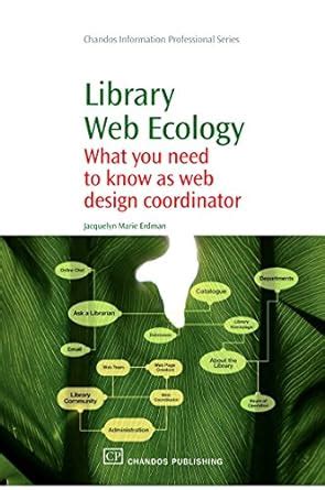 Library Web Ecology What You Need to Know as Web Design Coordinator Epub