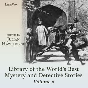 Library of the world s best mystery and detective stories Volume 6 Doc