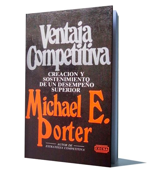 Libro Ventaja Competitiva Michael Porter Pdf PDF
