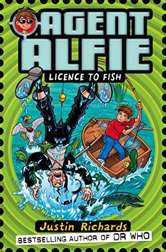 Licence to Fish Agent Alfie Book 3
